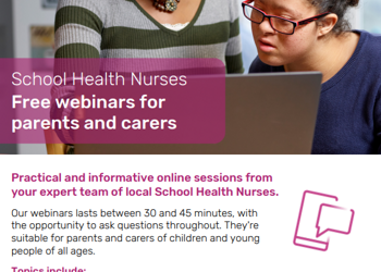 Free NHS School Health Nurse Webinars for Parents and Carers